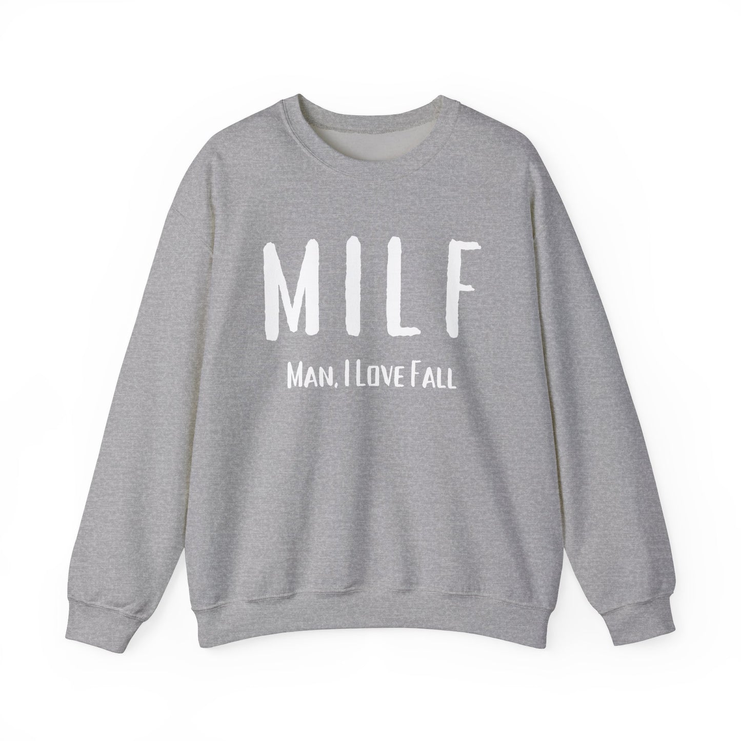 MILF Sweatshirt