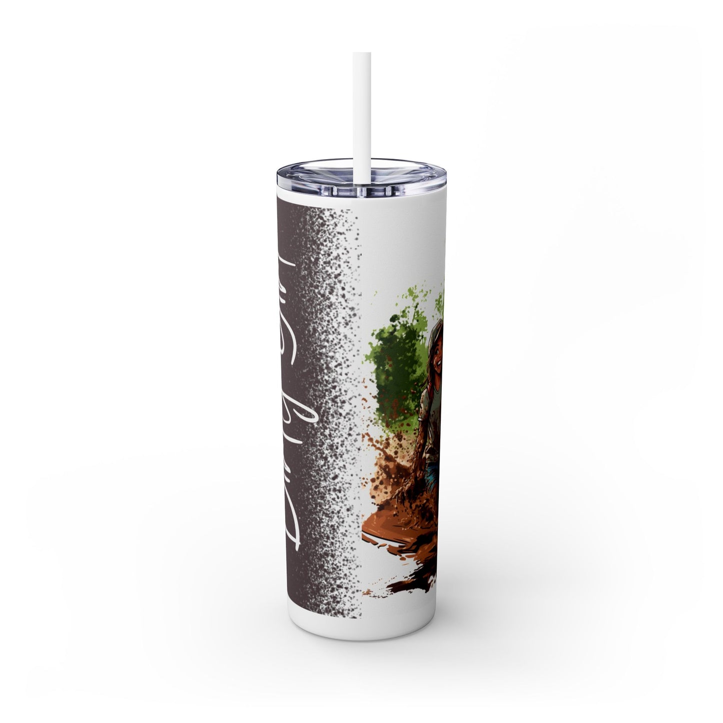 Dirty Girl Skinny Tumbler with Straw, 20oz