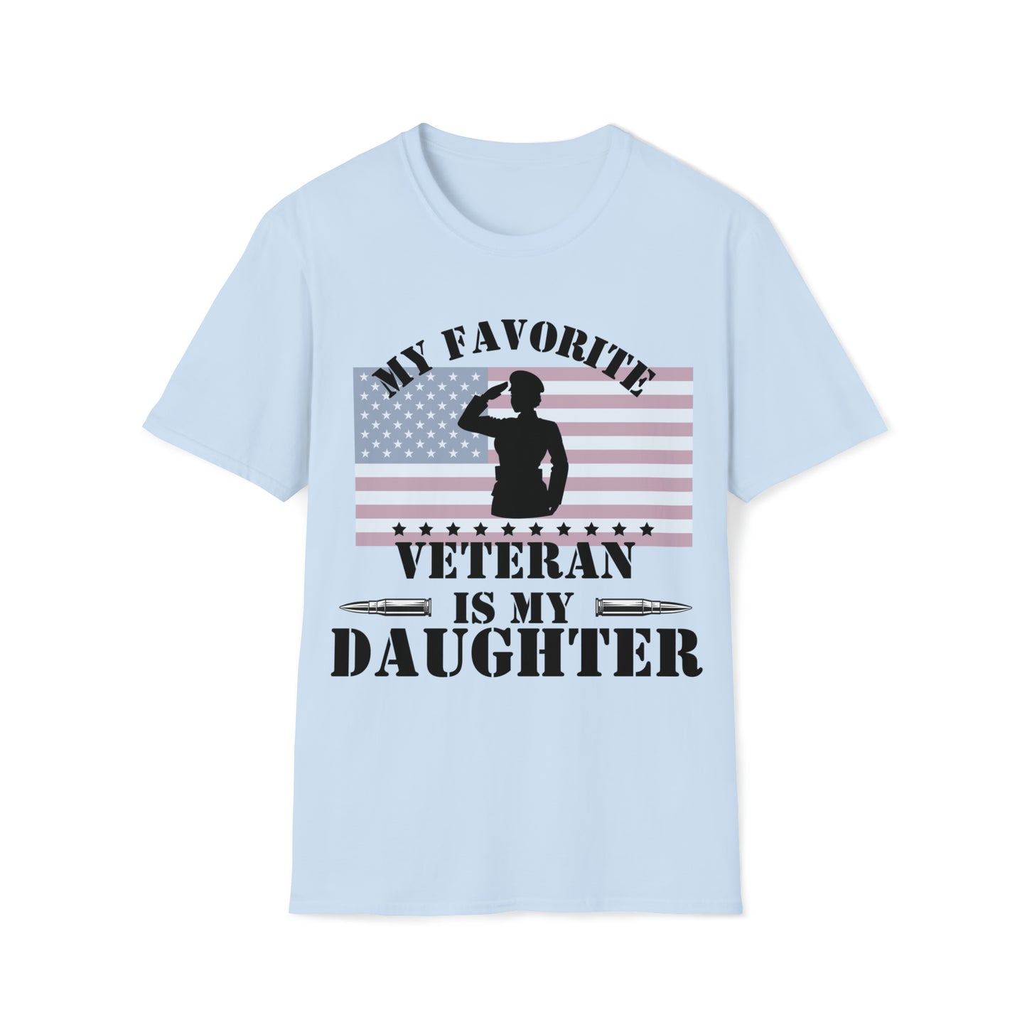 My Favorite Veteran is my Daughter T-Shirt