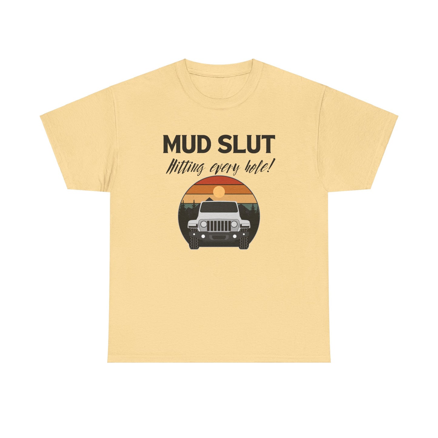 Mud Slut Unisex Heavy Cotton Tee