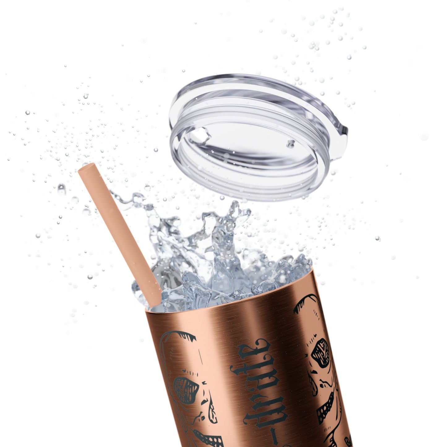 Hydrate or Die-drate Skinny Tumbler with Straw, 20oz