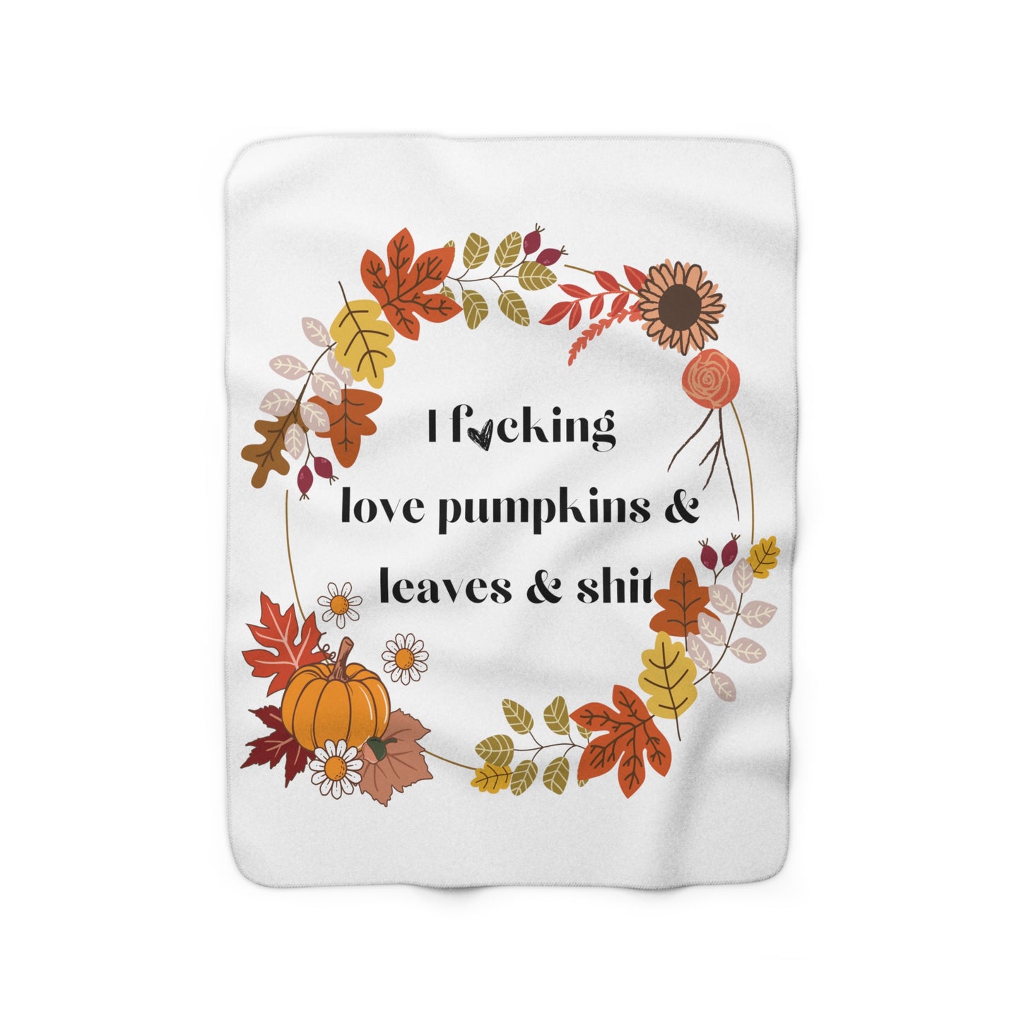 F*cking Love Fall Sherpa Fleece Blanket