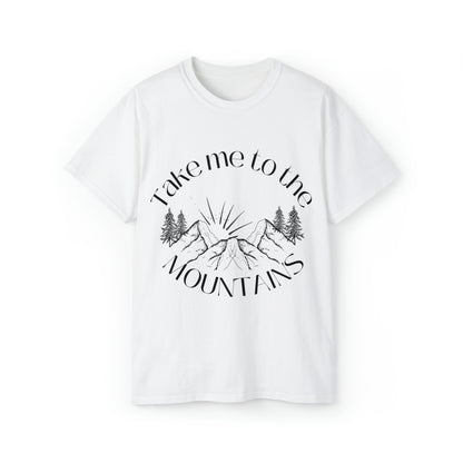 Take Me to The Mountains Tee