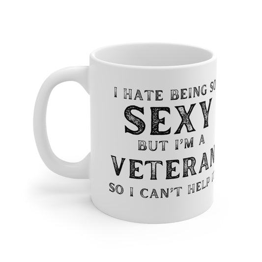 Sexy Veteran Ceramic Mug 11oz