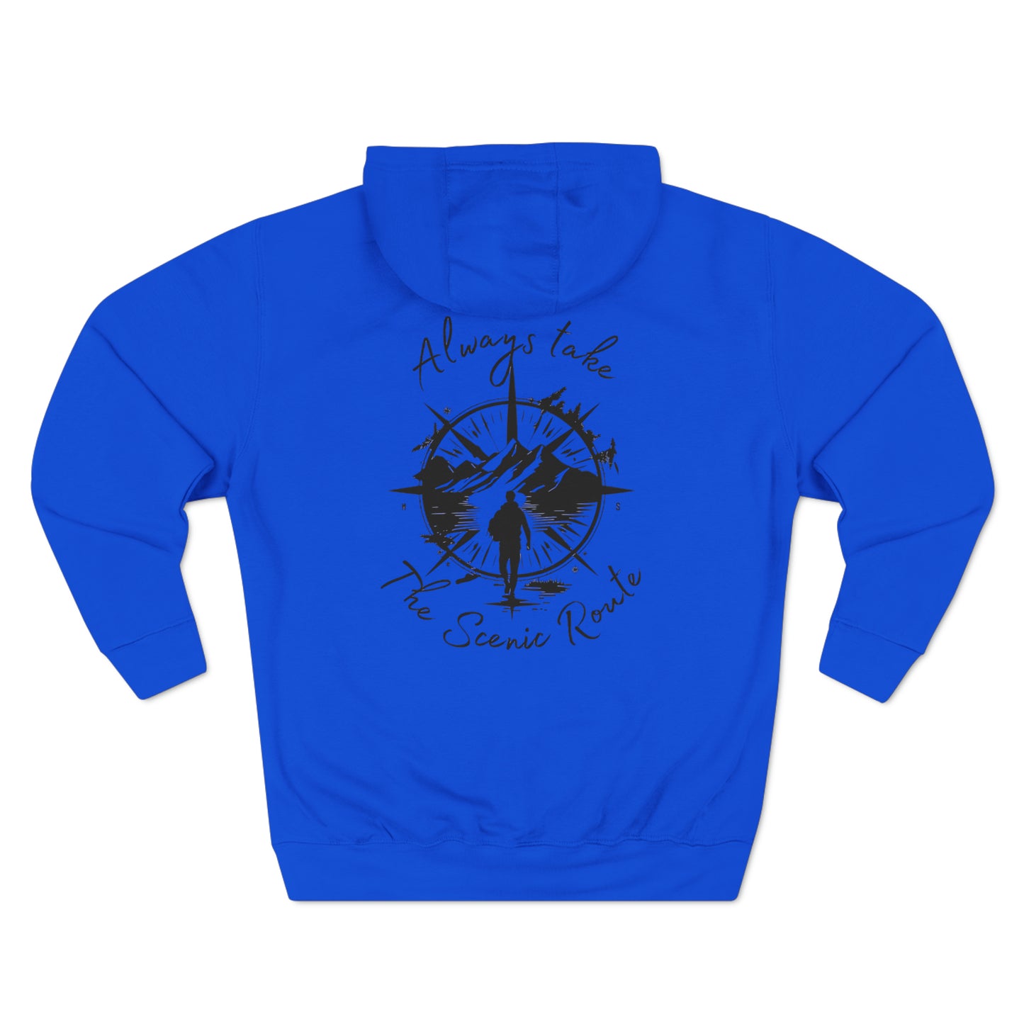 Always Take the Scenic Route Hoodie