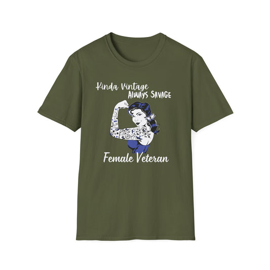 Kinda Vintage Always Savage Female Veteran Softstyle T-Shirt