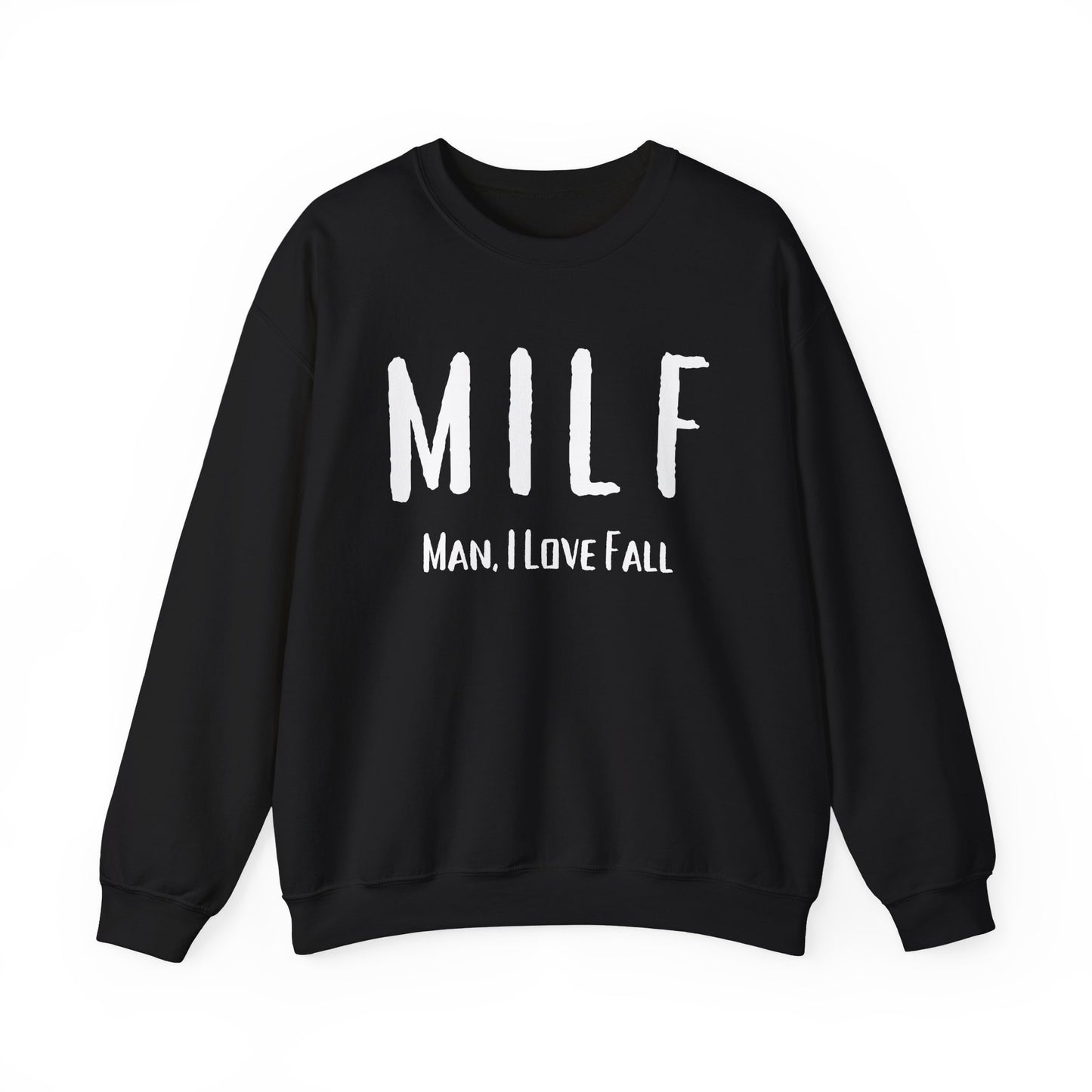 MILF Sweatshirt