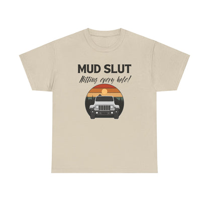 Mud Slut Unisex Heavy Cotton Tee