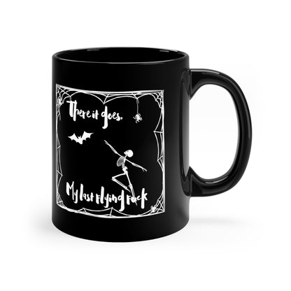 My Last Flying Fuck 11oz Black Mug