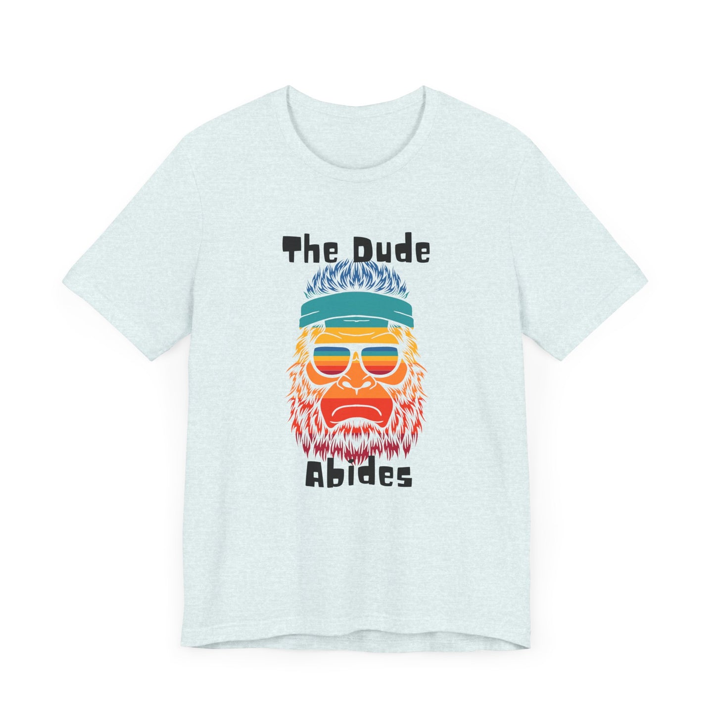 The Dude Abides BigFoot Unisex Jersey Short Sleeve Tee