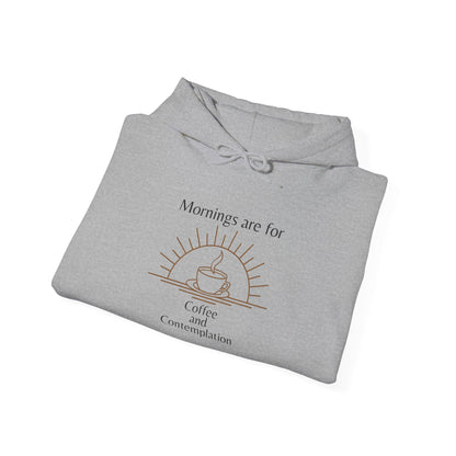 Coffee and Contemplation Hooded Sweatshirt