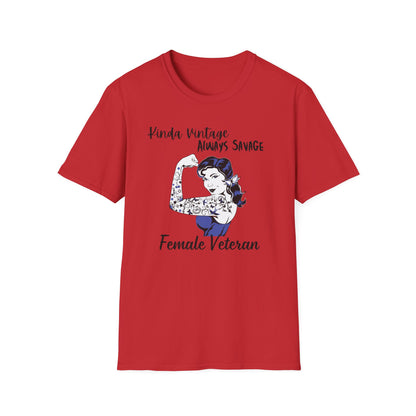 Kinda Vintage Always Savage Female Veteran Softstyle T-Shirt