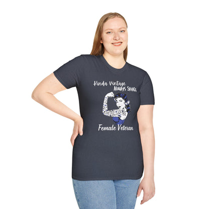 Kinda Vintage Always Savage Female Veteran Softstyle T-Shirt