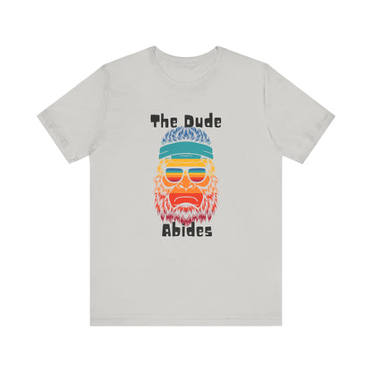 The Dude Abides BigFoot Unisex Jersey Short Sleeve Tee