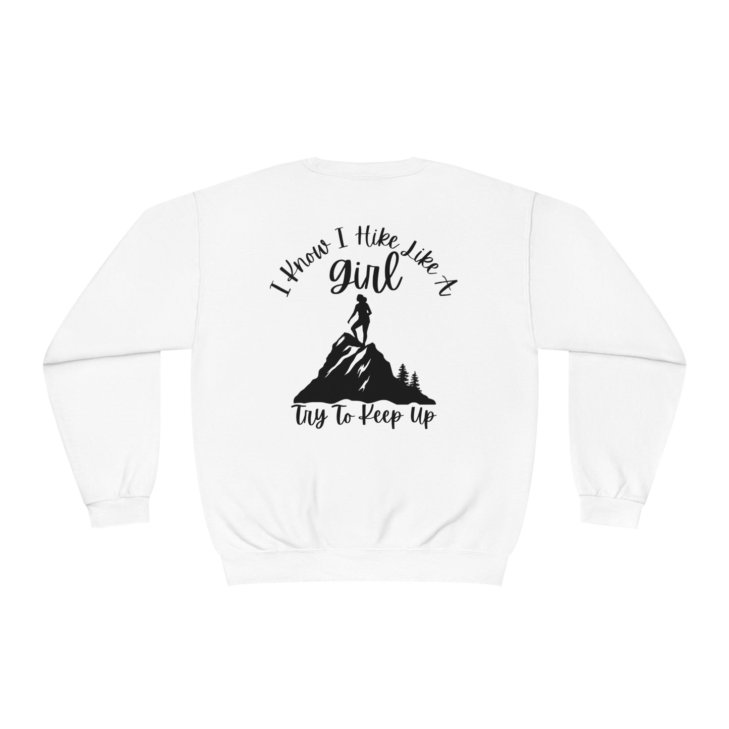 Hike Like a Girl Crewneck Sweatshirt