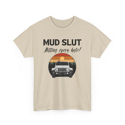 Mud Slut Unisex Heavy Cotton Tee