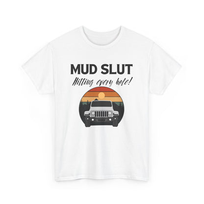 Mud Slut Unisex Heavy Cotton Tee