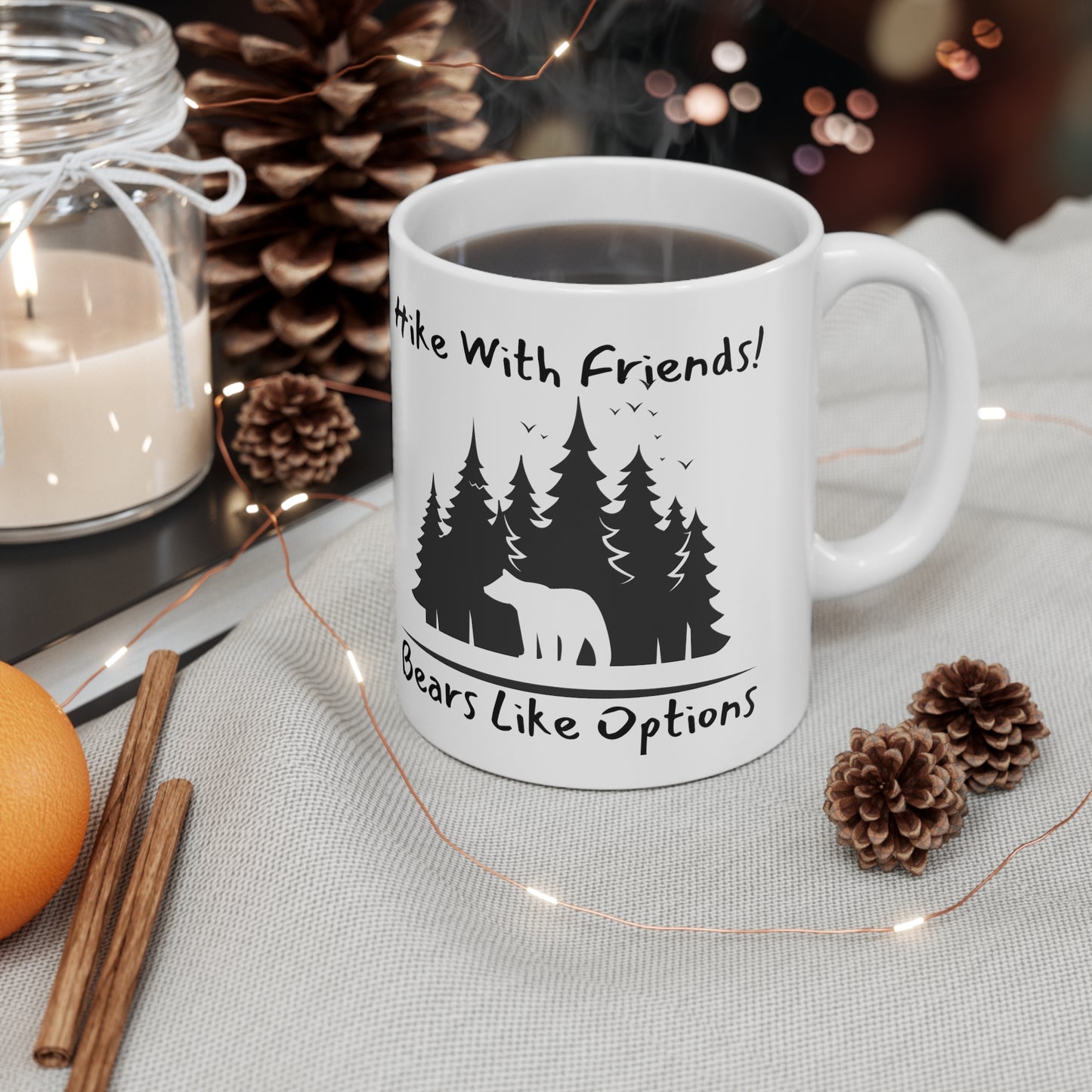 Hike With Friends! Ceramic Mug 11oz