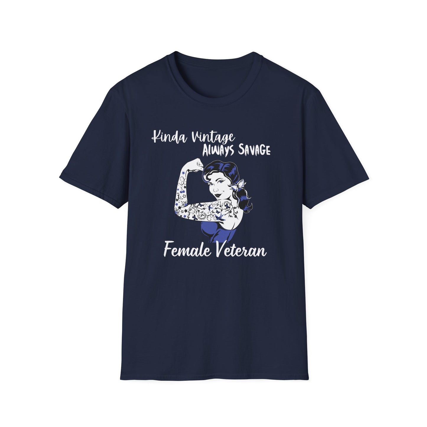 Kinda Vintage Always Savage Female Veteran Softstyle T-Shirt