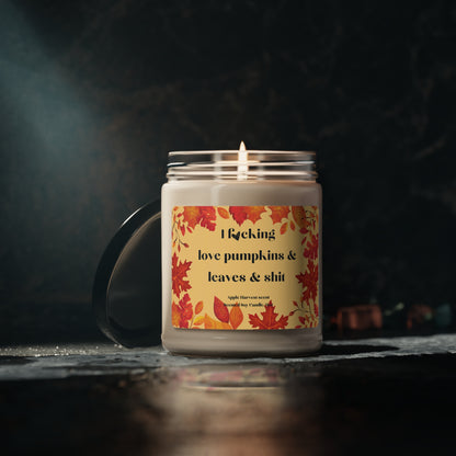 F*cking Love Fall Apple Harvest Scented Soy Candle