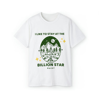 Billion Star Hotel Tee