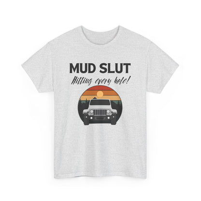 Mud Slut Unisex Heavy Cotton Tee