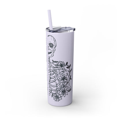 Hydrate or Die-drate Skinny Tumbler with Straw, 20oz