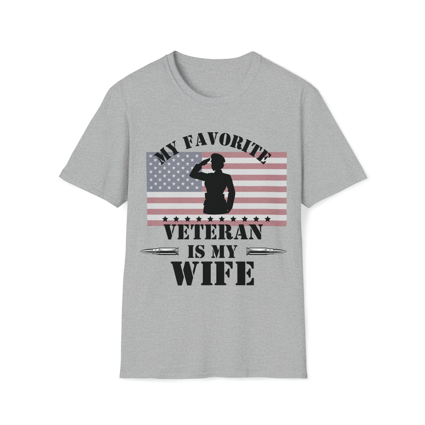 My Favorite Veteran is my Wife T-Shirt