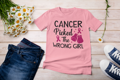 Cancer Picked the Wrong Girl Cotton Tee